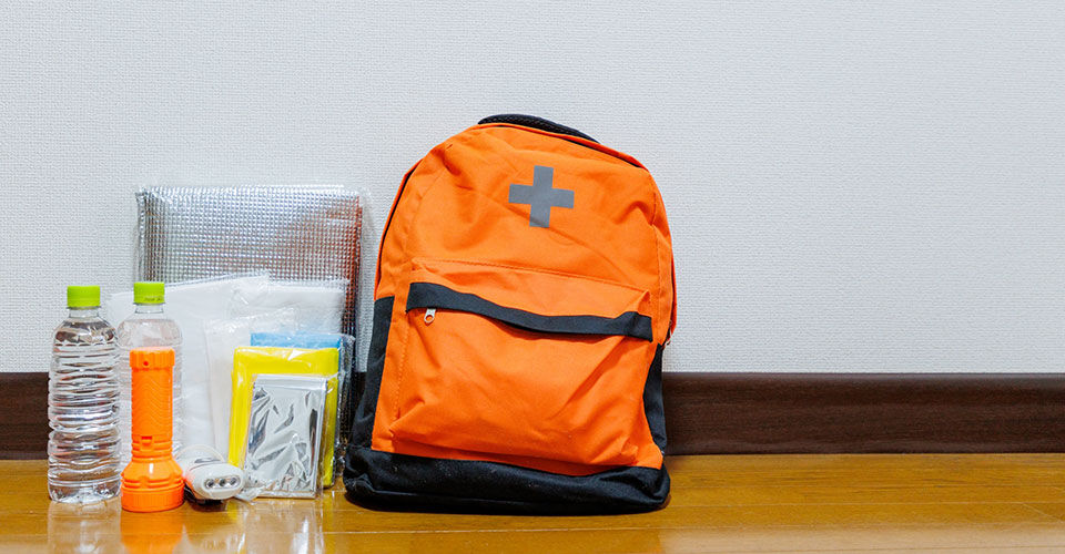 防災対策、充分にできていますか？